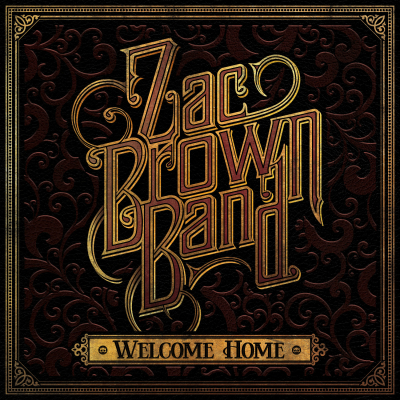 Zac Brown Band Announces New Album ‘WELCOME HOME’