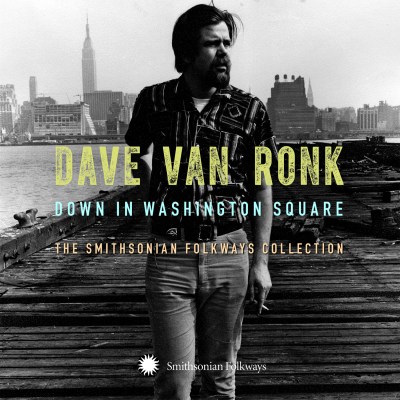 Down In Washington Square: The Smithsonian Folkways Collection