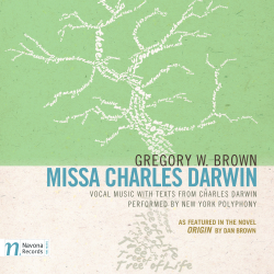 Gregory W. Brown Missa Charles Darwin To Be Featured In Author Dan Browns Origin