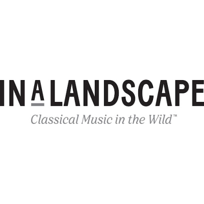 In A Landscape: Classical Music In The Wild Announces 10th Season