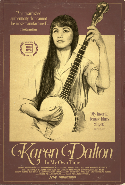 Greenwich Entertainment Presents Karen Dalton: In My Own Time, An Essential Portrait of The Late Legend & Singular Folk Singer