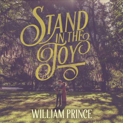 OUT TODAY: William Prince’s Songs “Refresh, Restore, & Rejuvenate” (Folk Alley) On New Album Stand in the Joy