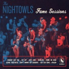 The Nightowls/ ‘Fame Sessions’/ Super Sonic Sounds