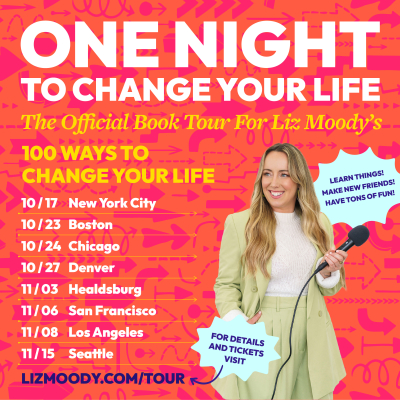 Liz Moody Announces National Book Tour to Celebrate Release of ‘100 Ways to Change Your Life,’ ﻿out October 17 via Harper Wave