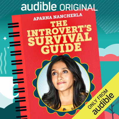 ‘The Introvert’s Survival Guide,’ Self-Help Podcast Hosted by Comedian Aparna Nancherla, Premiering Today (September 14) from Audible and Fresh Produce Media