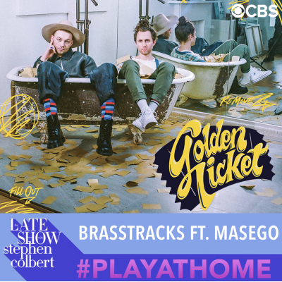 Brasstracks & Masego Perform On The Late Show With Stephen Colbert’s #Playathome Series