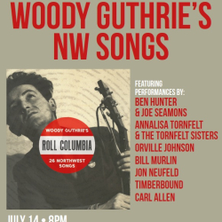 ‘Roll Columbia’ Album-Release Concert to Take Place on Woody Guthrie’s 105th Birthday
