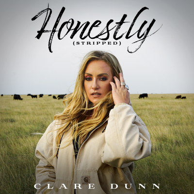 Clare Dunn’s Acoustic Honestly (Stripped) EP Out Tomorrow Via Big Yellow Dog Music (9.25)