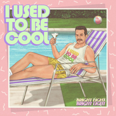 Bright Light Bright Light Delivers Irresistibly Campy, Queer Summer Anthem With I Used To Be Cool