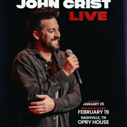 John Crist Adds Second Show At The Grand Ole Opry House In Nashville