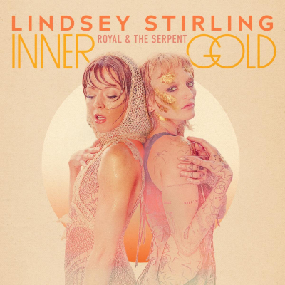 Multi-Talented Artist Lindsey Stirling Releases Genre-Bending New Single Featuring Royal & The Serpent