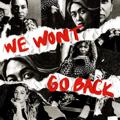 Roe v. Wade Protest Song MILCK x BIIANCO x Autumn Rowe ft. Ani DiFranco We Won’t Go Back Available Everywhere Now
