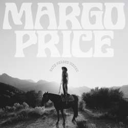 Margo Price Releases Hard Headed Woman (Deluxe), Expanding The Multi GRAMMY®-Nominated Album with Four New Songs