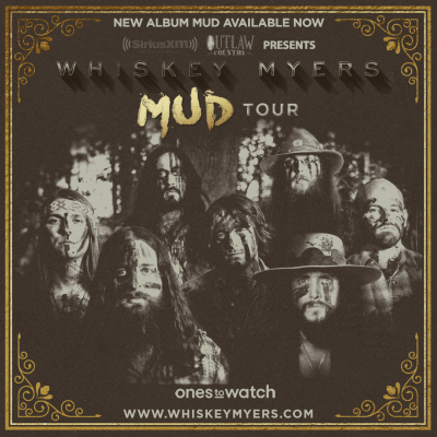 Whiskey Myers Announce Extensive Live Nation “Ones To Watch” Tour, Presented by SiriusXM Outlaw Coun