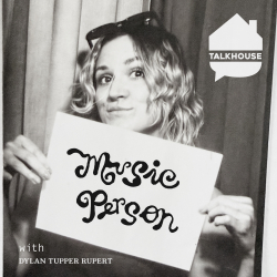 Talkhouse Launches New Season of Dylan Tupper Rupert’s Music Person Podcast, Premiere Featuring Dry Cleaning’s Florence Shaw Out Today