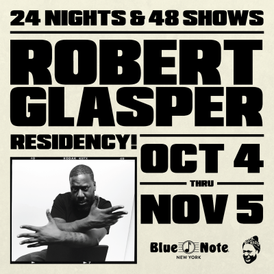 Blue Note Jazz Club Announces Fall Robert Glasper Residency