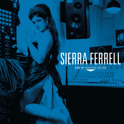 Third Man Records Announces Sierra Ferrell – Live At Third Man Records