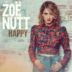 Newcomer Zoë Nutt Debuts Vibrantly Vulnerable Happy, Out Today
