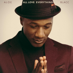 Aloe Blacc Returns After 7-Years With New Album All Love Everything, Out Today on BMG