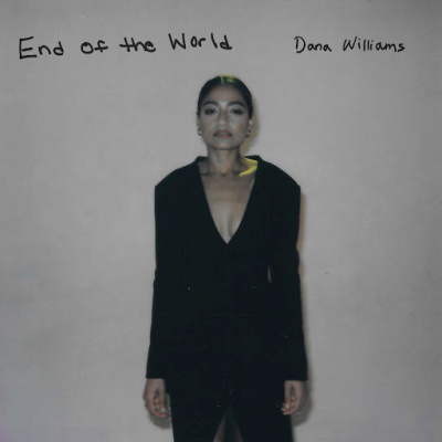 LA-based Alt-R&B Singer Dana Williams Releases New Single “End Of The World”
