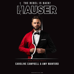  HAUSER Announces 2025 North American Tour THE REBEL IS BACK!