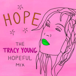 Cyndi Lauper Reunites with GRAMMY-winning producer Tracy Young for “Hopeful” Remix
