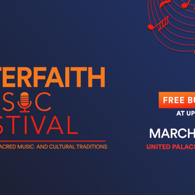United Palace Celebrates Uptowns Sacred Music and Cultural Traditions at Interfaith Music Festival (March 18)