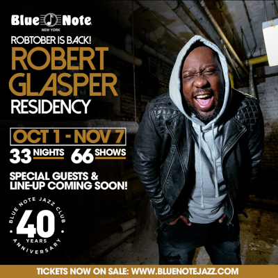 Blue Note Jazz Club Announces Fall Robert Glasper Residency