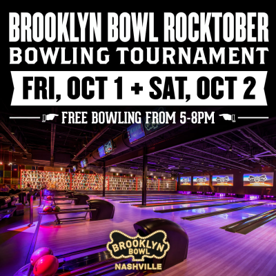 Brooklyn Bowl Nashville Announces “Rocktober Bowling Tournament,” Set For October 1st And 2nd
