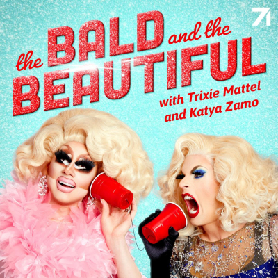 Trixie Mattel and Katya Zamo To Debut “The Bald and the Beautiful” Podcast On October 6th