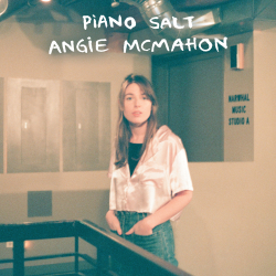 Angie McMahon Unveils Riveting, Stripped-Down Renditions Of Soon And Bruce Springsteen’s The Rive” From Upcoming Piano Salt EP (October 2 / Dualtone Records)