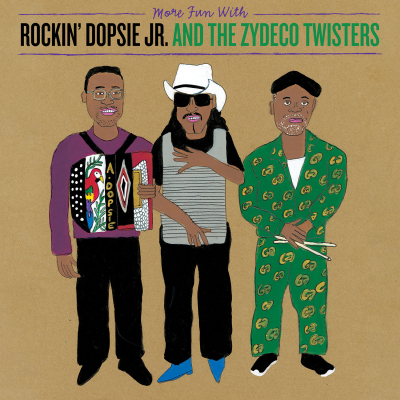 More Fun With Rockin’ Dopsie Jr. & The Zydeco Twisters