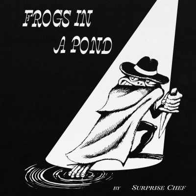 Surprise Chef’s Frogs In A Pond Out Today (Concord Jazz)