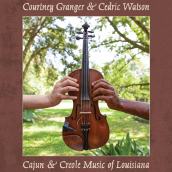 APO Records (Analogue Productions Originals) to release Courtney Granger & Cedric Watson — Cajun & Creole Music Of Louisiana - on October 10, 2025