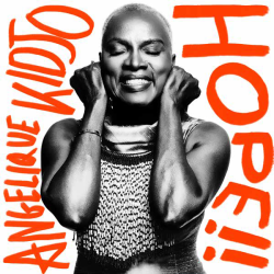 Angelique Kidjo Announces New Album HOPE!! 