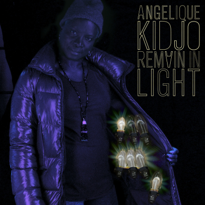 Angélique Kidjo/ ‘Remain In Light’/ Kravenworks Records