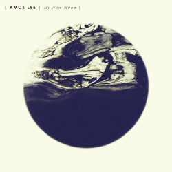 Amos Lee Releases ‘My New Moon’ Today on Dualtone Records