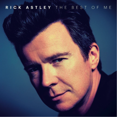 Rick Astley Releases New Career-Spanning Compilation The Best Of Me On October 25th