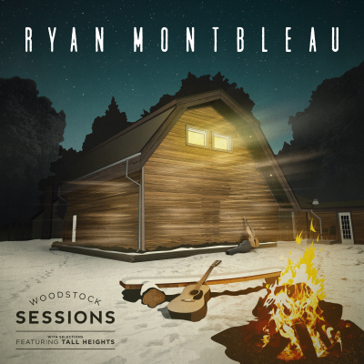 Ryan Montbleau/ ‘Woodstock Sessions’/ Independent