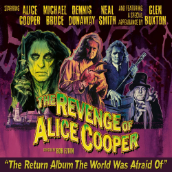 The Original Alice Cooper Group Reunites After More Than 50 Years With Brand-New Studio Album “The Revenge Of Alice Cooper”