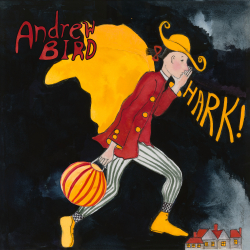 HARK! Andrew Bird Releases Holiday Album