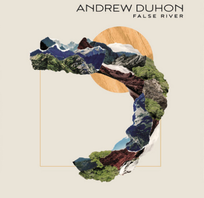Andrew Duhon/ ‘False River’/ Independent