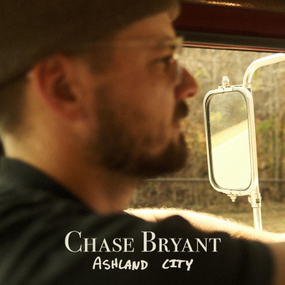 Chase Bryant/ ‘Ashland City’ EP