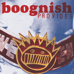 Ween - Boognish Provides
