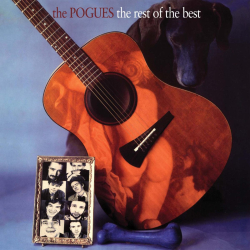 The Pogues Reissue The Rest Of The Best On Limited Edition Transparent Green Vinyl