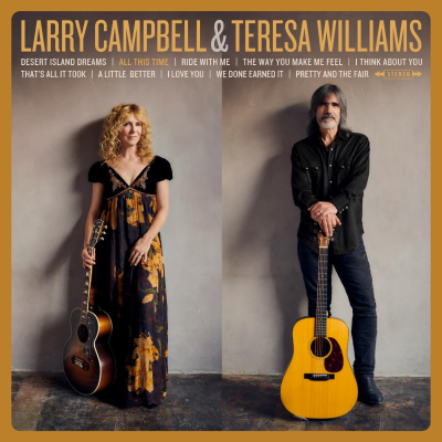 Larry Campbell & Teresa Williams Celebrate Four Decades of Music and Marriage on New Studio Album ﻿‘All This Time,’ due out April 5 on Royal Potato Family