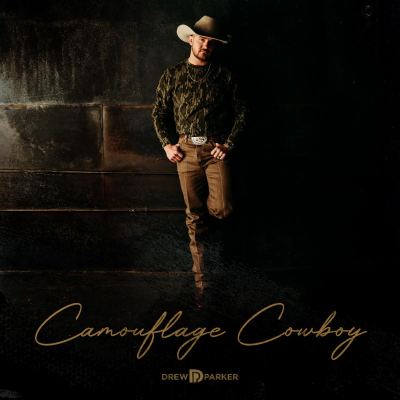 Drew Parker Announces Debut Album ﻿‘Camouflage Cowboy’ Due July 12 via Warner Music Nashville