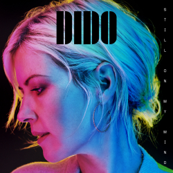 Dido Releases Still On My Mind, Triumphant Return With First Album In Five Years