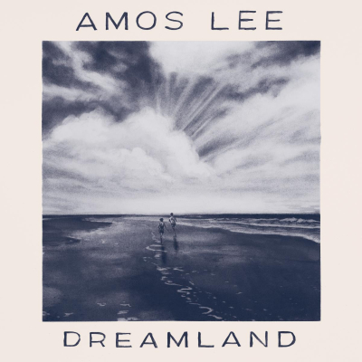 Amos Lee/ ‘Dreamland’/ Dualtone Records