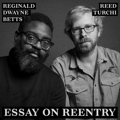 Acclaimed Poet Reginald Dwayne Betts and Musician Reed Turchi Make an Unlikely + Riveting Pair on New Spoken-Word Project, House of Unending, Out August 25
